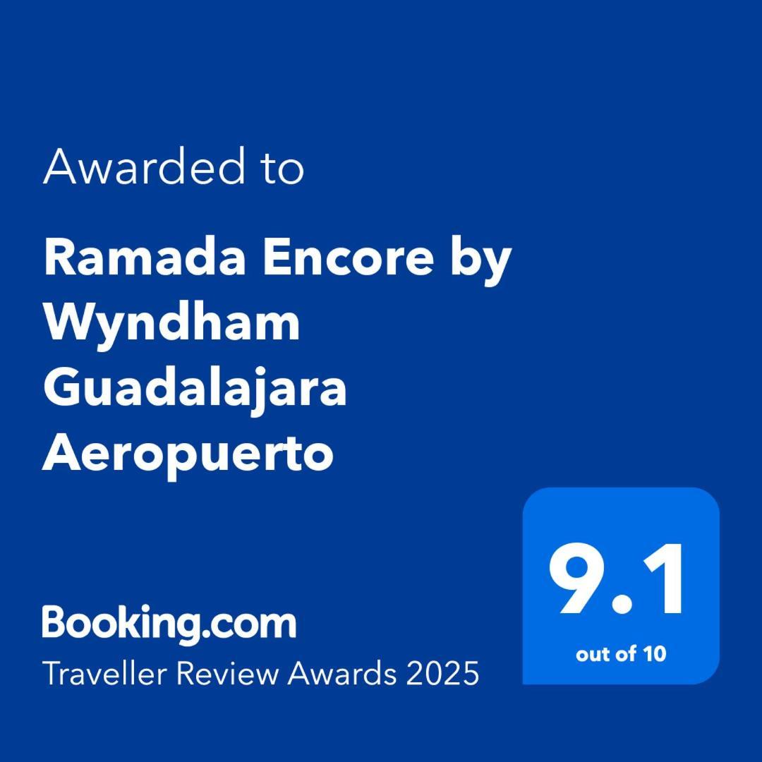 Ramada Encore By Wyndham Guadalajara Aeropuerto Las Pintas Eksteriør billede